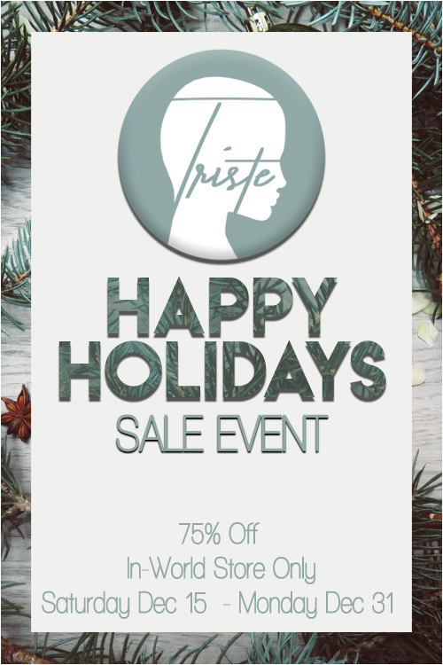 Triste Holiday Sale