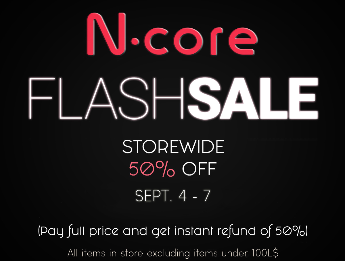 NCore Flash Sale! - Second Life Syndicate